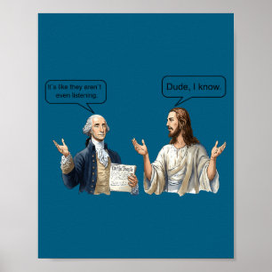 George Washington und Jesus Christus Diskussions-M Poster