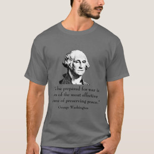 George Washington und Zitat T-Shirt