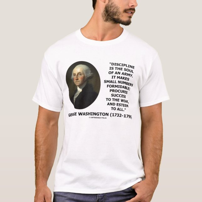 George- Washingtondisziplin-Soul-Armee-Zitat T-Shirt (Vorderseite)