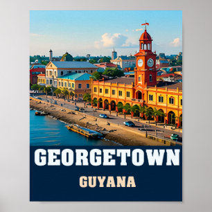 Georgetown Kolonialer Wasserfront und Guyanas Erbe Poster
