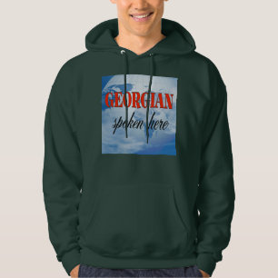 Georgian, gesprochen hier bewölkte Erde Hoodie