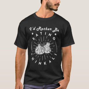 Georgian Khinkali Khachapuri Tkemali Chinkali Food T-Shirt
