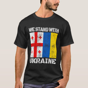 Georgien Unterstützung Ukrainisch Wir stehen mit d T-Shirt