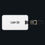 Gepäckanhänger<br><div class="desc">Machen Sie weiter! Gepäckanhänger</div>