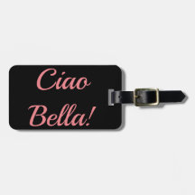 Gepäckanhänger Ciao Bella