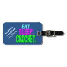 Gepäckanhänger - Eat.Sleep.Crochet.