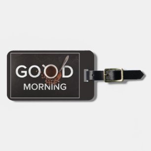 Gepäckmarke für den guten Morgen Gepäckanhänger