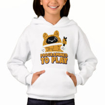 Geprogrammiert, um Girls Pullover Hoodie zu spiele