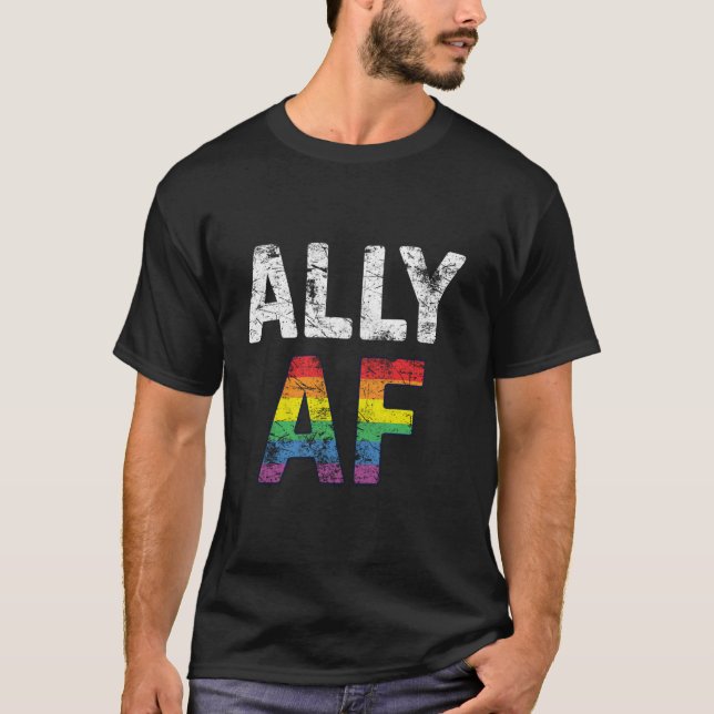 Gerade Ally Proud Ally AF T-Shirt (Vorderseite)