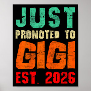 Gerade befördert zu gigi est 2026 vintage Oma 26 Poster