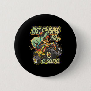 Gerade den 100. Dino-Monstertruck-Jungen in 100 Ta Button