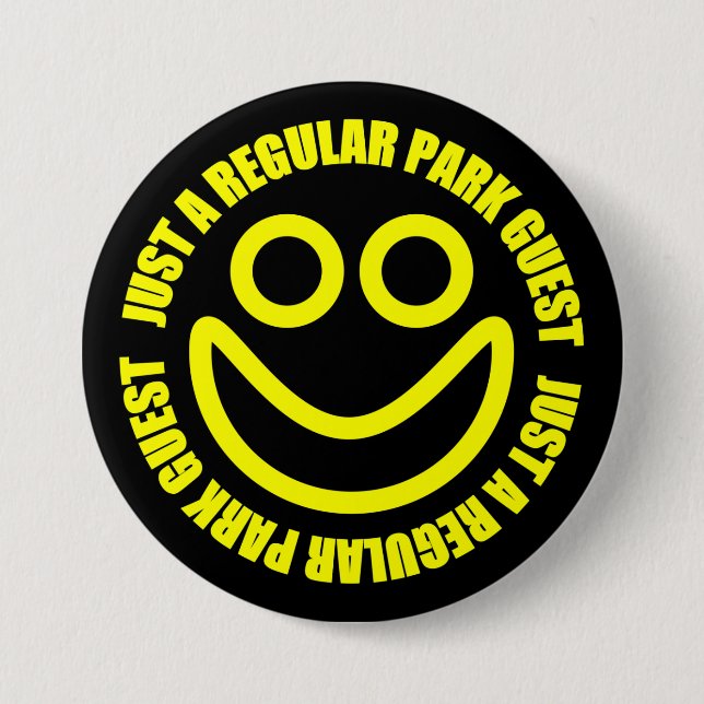 Gerade ein regelmäßiger Park-Gast Button (Vorderseite)