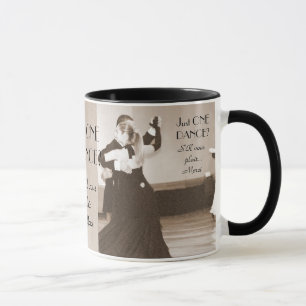Gerade EIN TANZ? TASSE