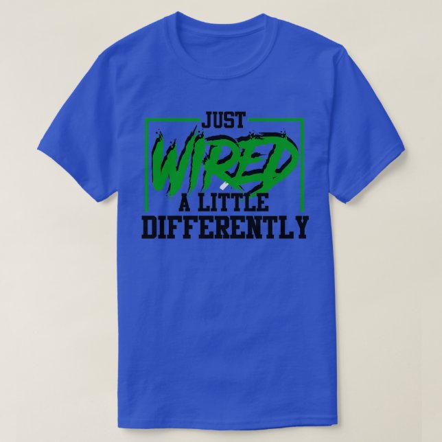 Gerade ein wenig anders lustig ADHD Awarene T-Shirt (Design vorne)