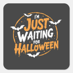 Gerade für Halloween Spooky Batty Geschenk Gewarte Quadratischer Aufkleber