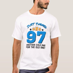 Gerade gedreht 97 kalt eins für die alte 97. Gebur T-Shirt