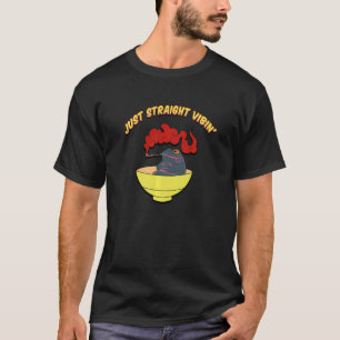 Gerade gerade gerade Vibin' Rauchtoilette im Chili T-Shirt
