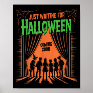 Gerade Gewartet Halloween Funny Halloween Zitat S Poster