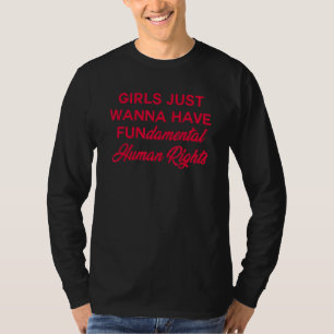 Gerade Gewollt Mädchen haben Grundrechte Femi T-Shirt