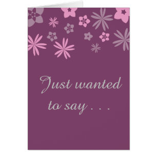 Gerade gewollt, um zu sagen…. Liebe I Sie