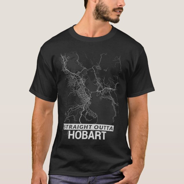 Gerade Outta Hobart Stadtkarte (GROSSDRUCK) T-Shirt (Vorderseite)