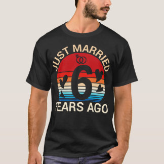 Gerade verheiratet vor 6 Jahren Hus Ehefrau Verhei T-Shirt
