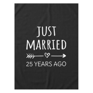 Gerade vor 25 Jahren geheiratet Tischdecke