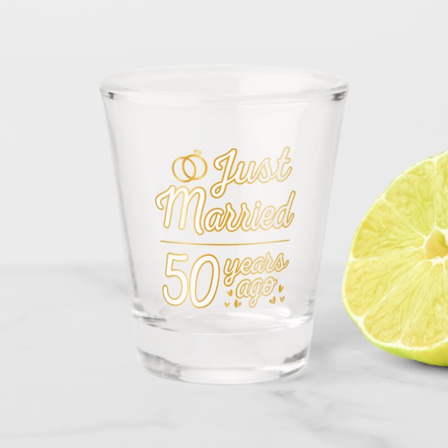 Gerade vor 50 Jahren verheiratet II Schnapsglas (Vorderseite)