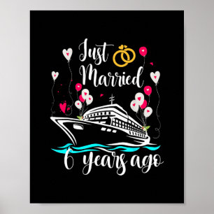 Gerade vor 6 Jahren geheiratet 6. Hochzeitsjubiläu Poster