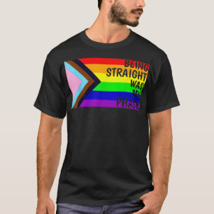 Gerade war meine Phase LGBTQ Flag Shirt Flag
