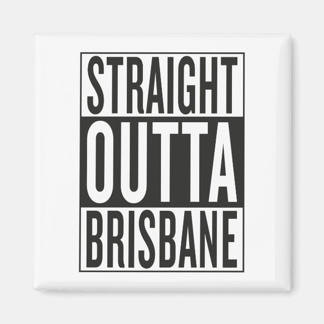 geradeaus nach Brisbane Magnet (Vorne)