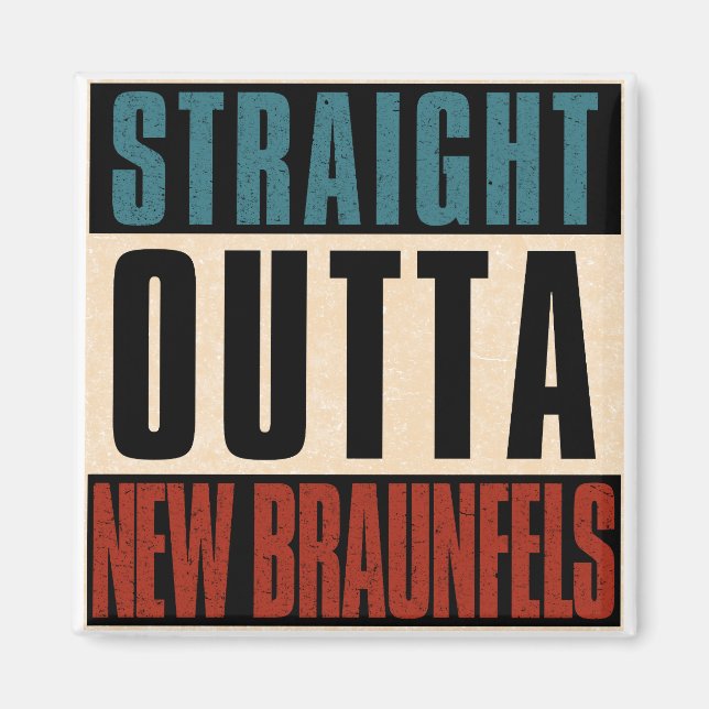 Geradeaus New Braunfels Texas TX Magnet (Vorne)