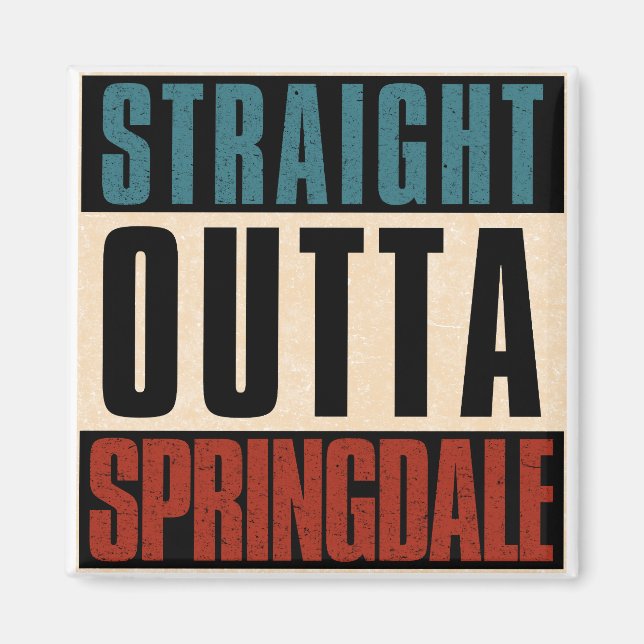 Geradeaus Outta Springdale Arkansas AR Magnet (Vorne)