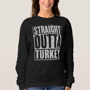 Geradeaus Türkei Vintag beängstigend Sweatshirt