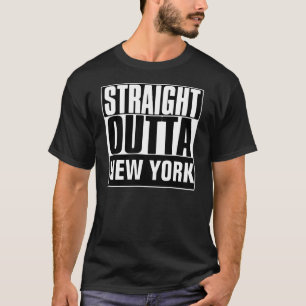 GERADER OUTTA NEW YORK T - SHIRT