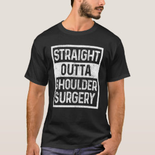 Gerader Outta Schultersatz-Operation T-Shirt