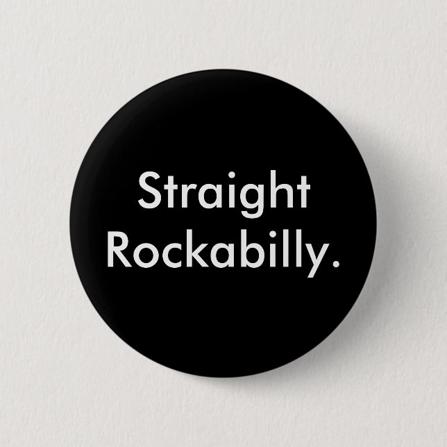 Gerader Rockabilly Knopf Button (Vorderseite)