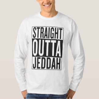 gerades outta Dschidda T-Shirt