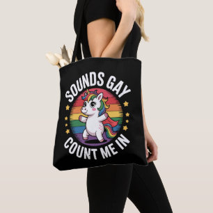 Geräusche zählen mich in Unicorn Rainbow LGBTQ Sto Tasche