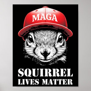 Gerechtigkeit für Erdnuss Das Eichhörnchen lebt Pr Poster