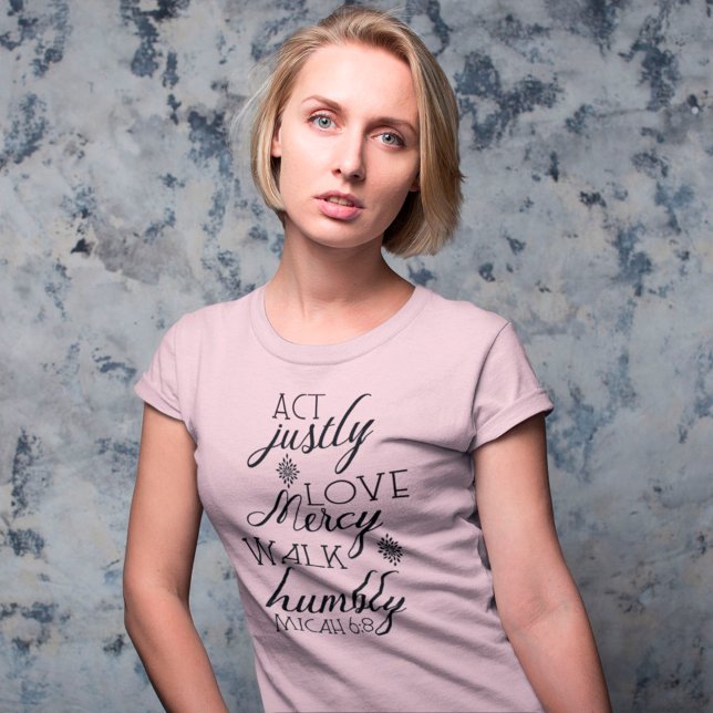 Gerechtigkeit Liebe Gnade gehen demütigen Shirt Un (Von Creator hochgeladen)