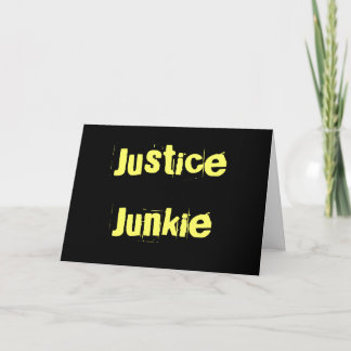Gerechtigkeits-Junkie-Spitzname-Witz des Karte