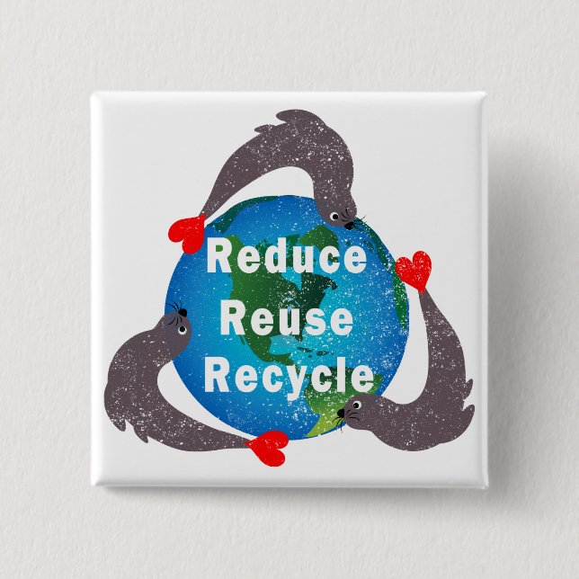 Gerecycelt Wiederverwendung reduzieren Button (Vorderseite)