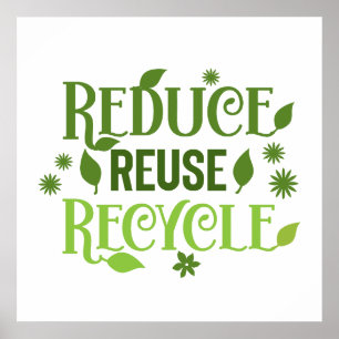 Gerecycelt Wiederverwendung reduzieren Poster