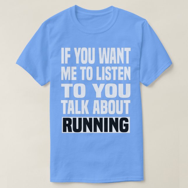 Gerede über das Laufen Funny Laufen T-Shirt (Design vorne)