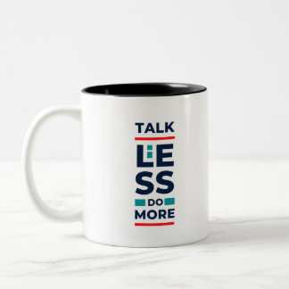 Gerede weniger tun mehr zweifarbige tasse