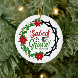 Gerettet durch Seinen grauen Weihnachtskranz Keramik Ornament