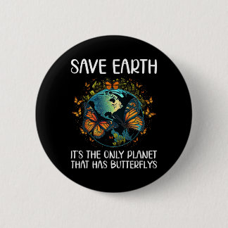 Gerettet Erde Es ist der einzige Planet, der Butte Button