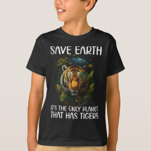 Gerettet Erde Es ist der einzige Planet mit Tigern T-Shirt