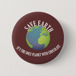 gerettet Erde ist es der einzige Planet mit Schoko Button
